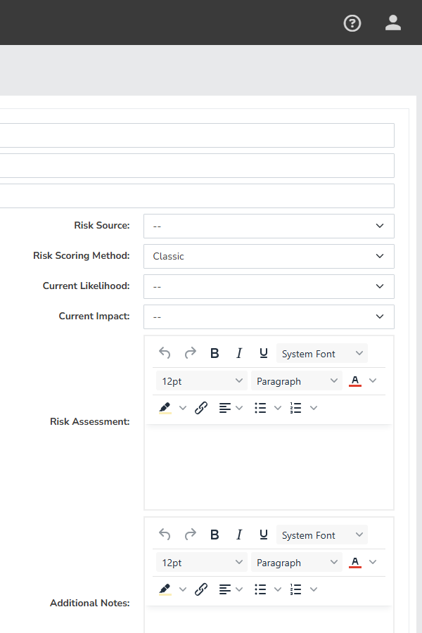 Right column of the Submit Risk form with Risk Source, Risk Scoring Method dropdown set to Classic (showing Current Likelihood and Current Impact dropdowns underneath), Risk Assessment textarea, Additional Notes textarea, and Supporting Documentation upload visible
