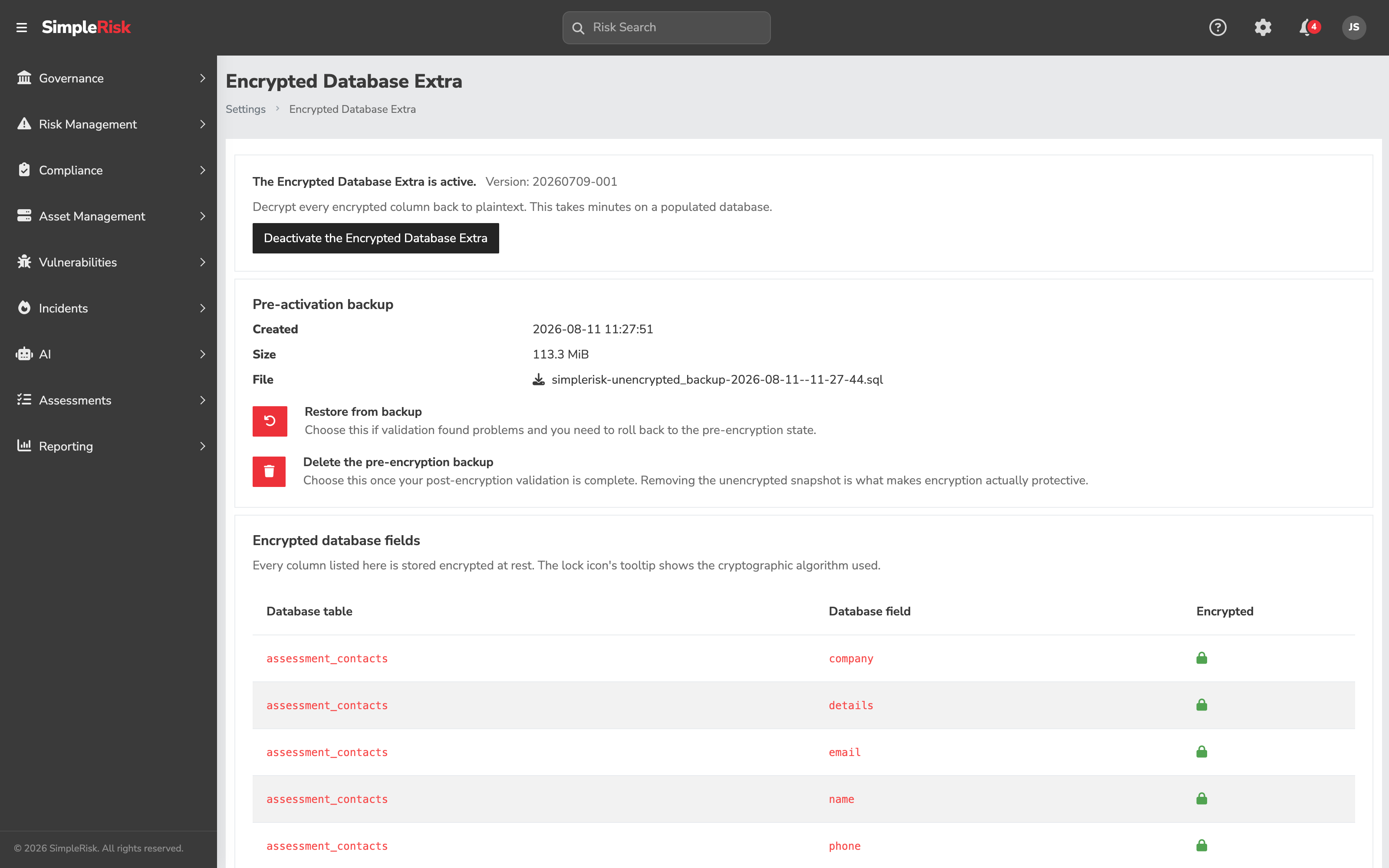 The Encrypted Database Extra page showing the active-state banner with its Deactivate button, the Pre-activation backup panel listing Created, Size and File, the Restore from backup and Delete the pre-encryption backup actions, and the Encrypted database fields table beneath