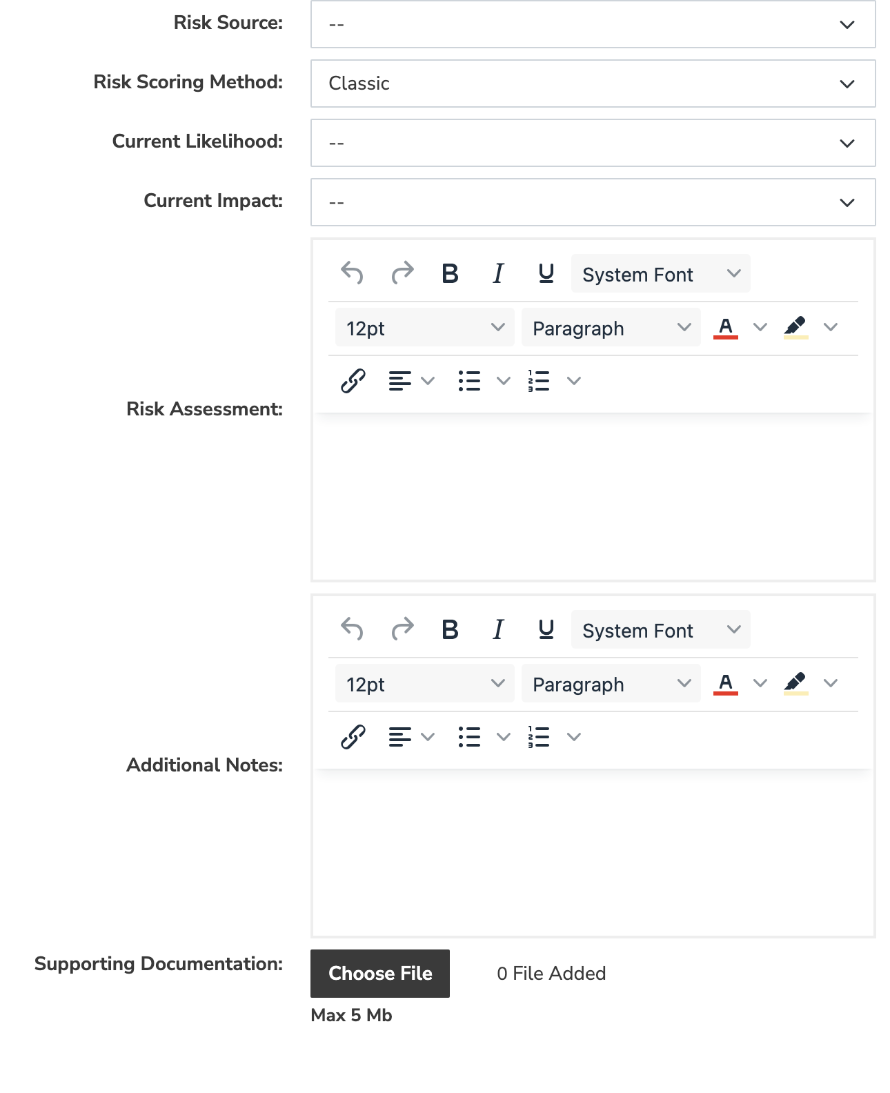 Right column of the Submit Risk form with Risk Source, Risk Scoring Method dropdown set to Classic (showing Current Likelihood and Current Impact dropdowns underneath), the Risk Assessment and Additional Notes rich-text editors, and the Supporting Documentation upload visible